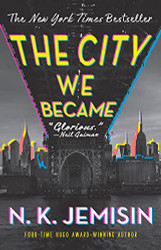 City We Became: A Novel (The Great Cities 1)