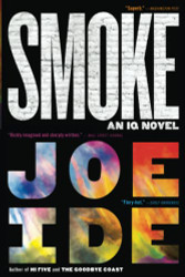 Smoke (An IQ Novel 5)