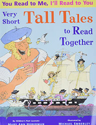You Read to Me I'll Read to You: Very Short Tall Tales to Read Together
