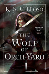 Wolf of Oren-Yaro (Chronicles of the Wolf Queen 1)
