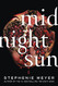 Midnight Sun (The Twilight Saga 5)