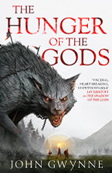 Hunger of the Gods: Book Two of the Bloodsworn Saga