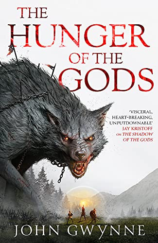 Hunger of the Gods: Book Two of the Bloodsworn Saga
