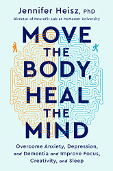 Move The Body Heal The Mind