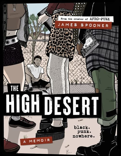 High Desert: Black. Punk. Nowhere.