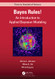 Bayes Rules!