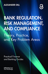 Bank Regulation Risk Management and Compliance
