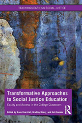 Transformative Approaches to Social Justice Education