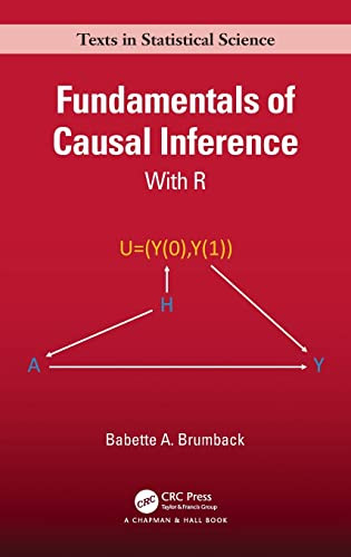 Fundamentals of Causal Inference: With R
