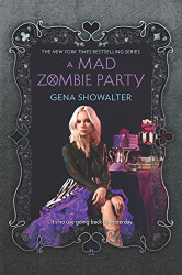Mad Zombie Party (The White Rabbit Chronicles 4)