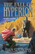 Fall of Hyperion: A Novel (Hyperion Cantos)