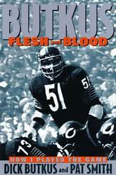 Butkus: Flesh and Blood