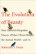 Evolution of Beauty