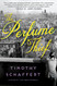 Perfume Thief: A Novel