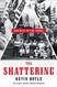 Shattering: America in the 1960s