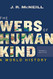 Webs of Humankind: A World History