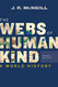 Webs of Humankind: A World History