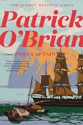 Post Captain (Aubrey/Maturin Novels 2)