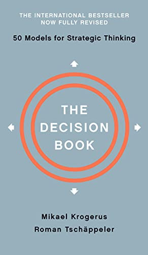 Decision Book: Fifty Models for Strategic Thinking