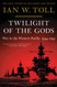 Twilight of the Gods: War in the Western Pacific 1944-1945