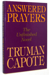 Answered Prayers: The Unfinished Novel
