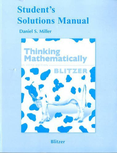 Student Solutions Manual For Thinking Mathematically (Pearson Custom Mathematics)