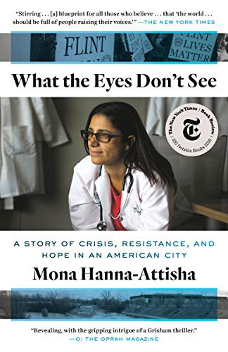 What the Eyes Don't See: A Story of Crisis Resistance and Hope