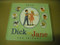 Life with Dick and Jane and Friends