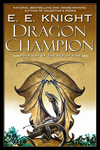 Dragon Champion (Age of Fire Book 1)