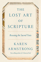 Lost Art of Scripture: Rescuing the Sacred Texts