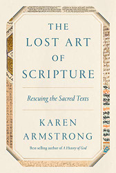 Lost Art of Scripture: Rescuing the Sacred Texts