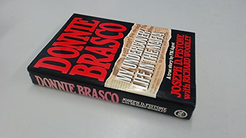 Donnie Brasco: My Undercover Life in the Mafia