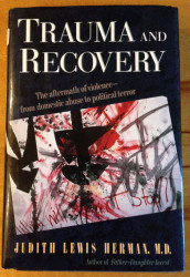Trauma And Recovery: The Aftermath Of Violence- From Domestic