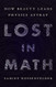 Lost in Math: How Beauty Leads Physics Astray