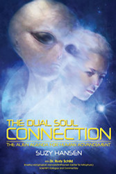 Dual Soul Connection: The Alien Agenda for Human Advancement