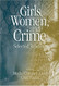 Girls Women And Crime