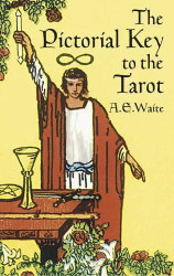 Pictorial Key to the Tarot (Dover Occult)