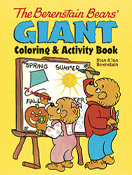 Berenstain Bears' Giant Coloring and Activity Book