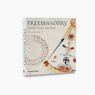 Freemasonry: Symbols Secrets Significance