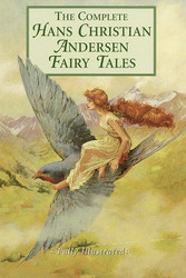 Complete Hans Christian Andersen Fairy Tales