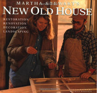 Martha Stewart's New Old House: Restoration Renovation Decoration Landscaping