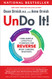 Undo It!: How Simple Lifestyle Changes Can Reverse Most Chronic Diseases