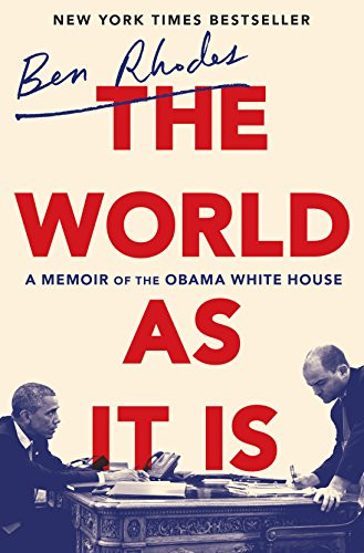 World as It Is: A Memoir of the Obama White House