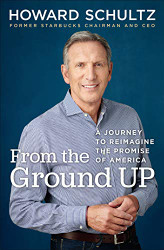 From the Ground Up: A Journey to Reimagine the Promise of America