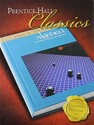 Foerster Algebra 1 Classics Edition by Prentice Hall