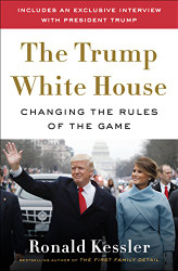 Trump White House: Changing the Rules of the Game
