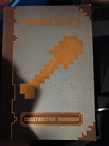 Minecraft: Construction Handbook: An Official Mojang Book