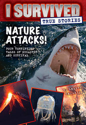 Nature Attacks! (I Survived True Stories #2) (2)