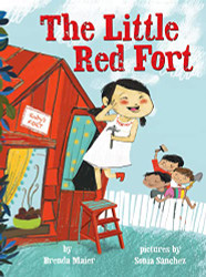 Little Red Fort (Little Ruby's Big Ideas)