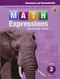 Homework & Remembering Volume 1 Grade 3 (Math Expressions)